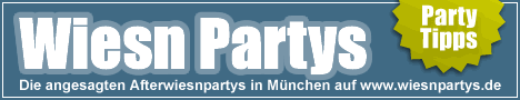 Wiesnpartys - Termine und Afterwiesn in München